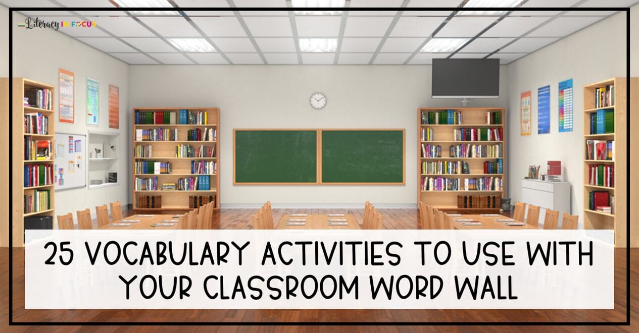 Vocabulary Activities to Use with Your Word Wall