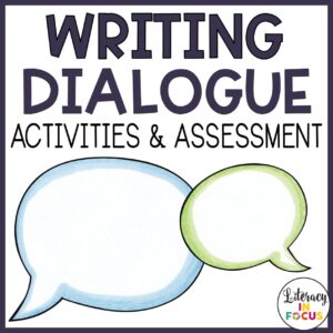 Writing Dialogue Activities and Assessment