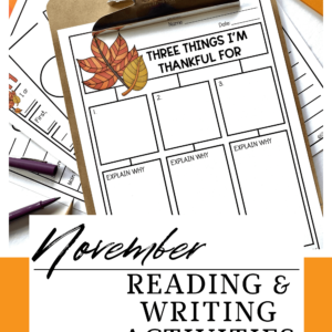 November Reading and Writing Activities