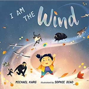 I am the Wind by Michael Karg