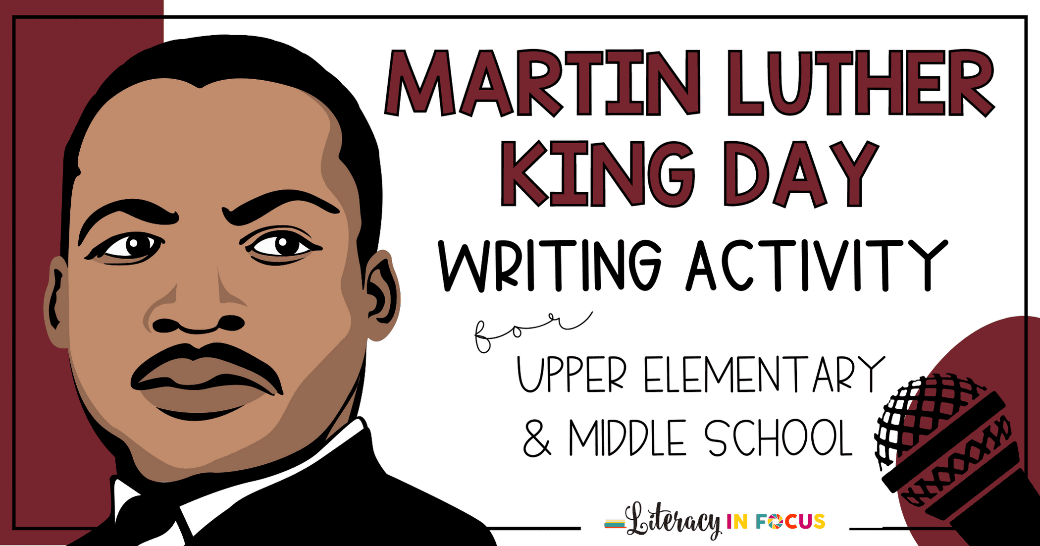 Martin Luther King Day Writing Prompts For Elementary And Middle School