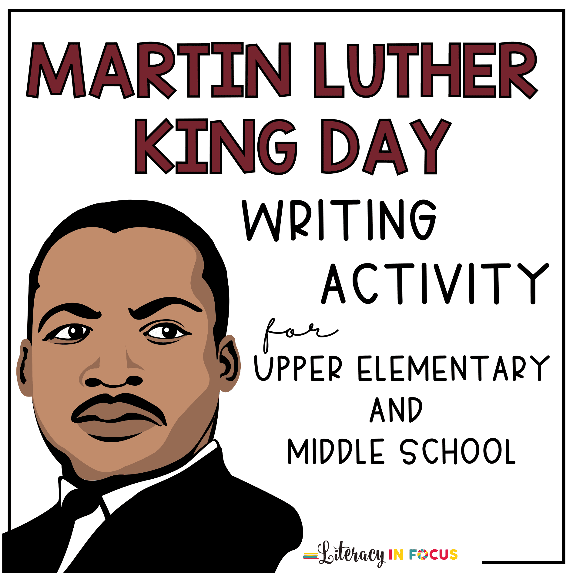 MLK Day Writing Activity