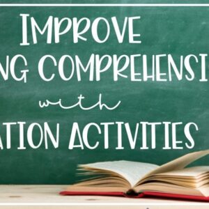 Improve Reading Comprehension With Station Activities