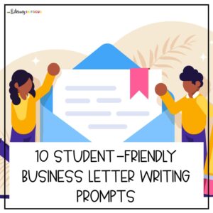 Business Letter Writing Prompts for Students