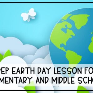 Free Earth Day Lesson Plan Middle School