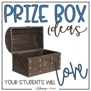 Classroom Prize Box Ideas
