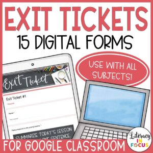 Google Forms Exit Tickets