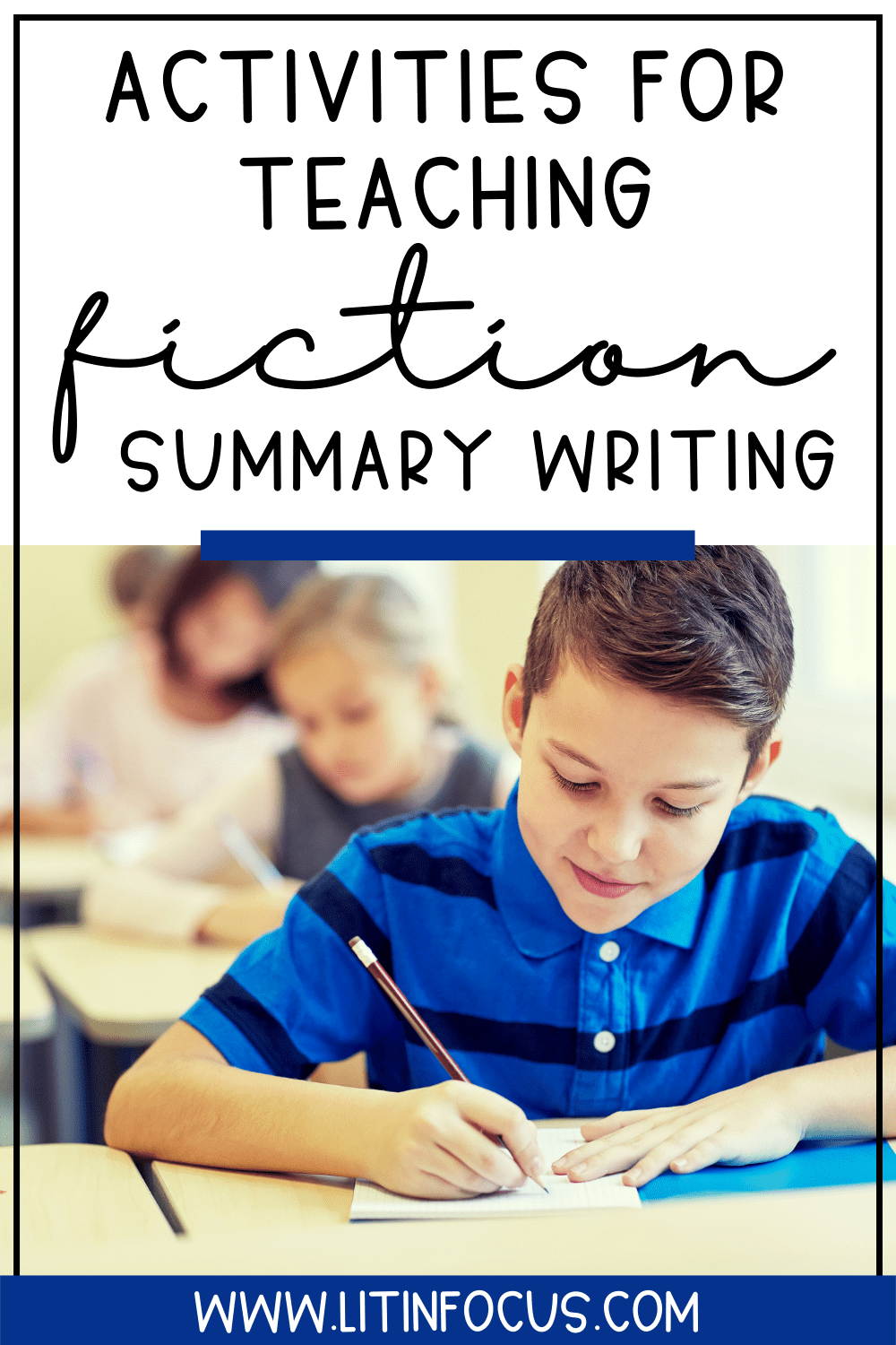Activities for Teaching Fiction Summary Writing