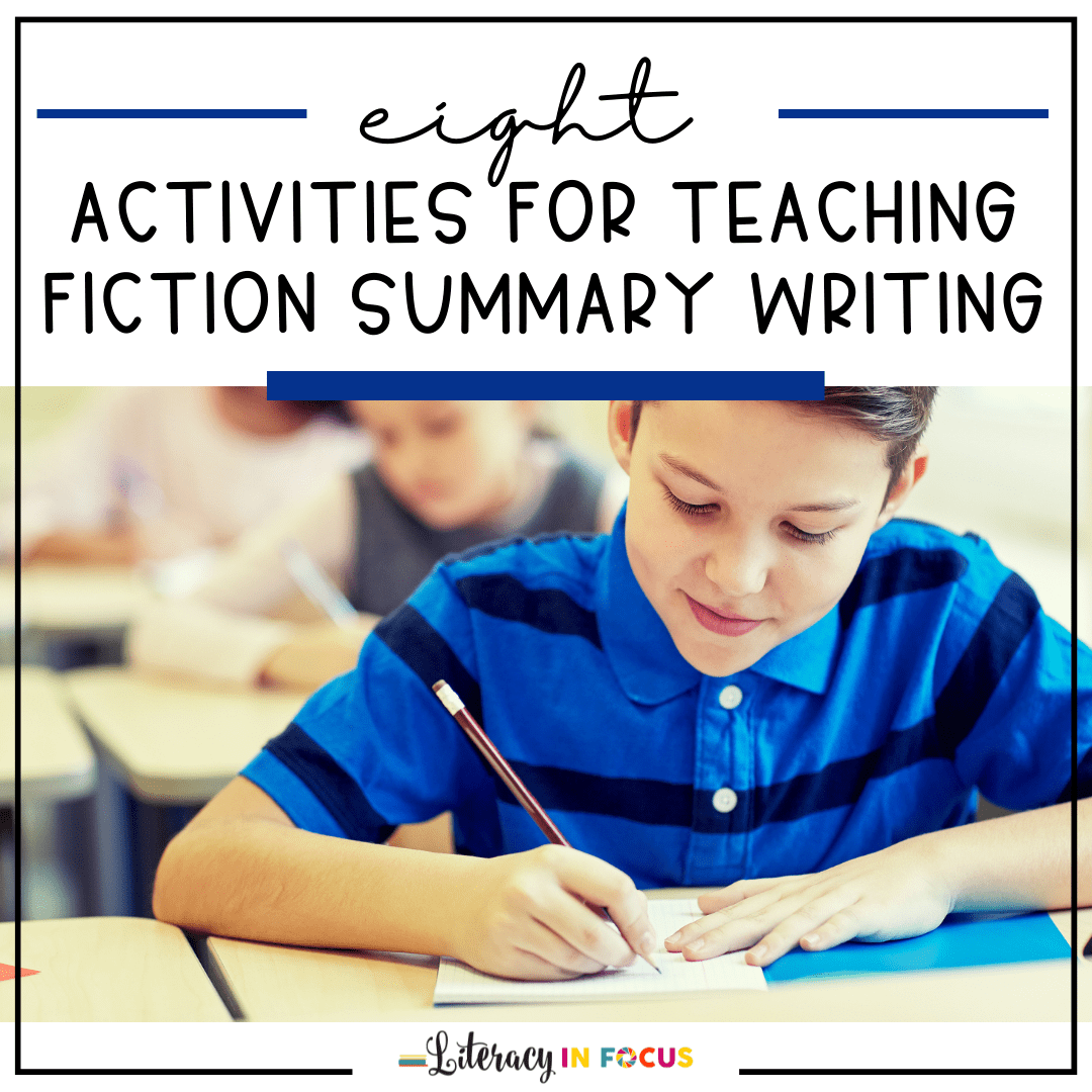 8 Activities for Teaching Summary Writing